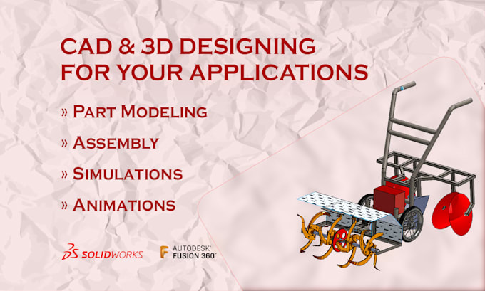 Gig Preview - Do cad and 3d designing for your projects