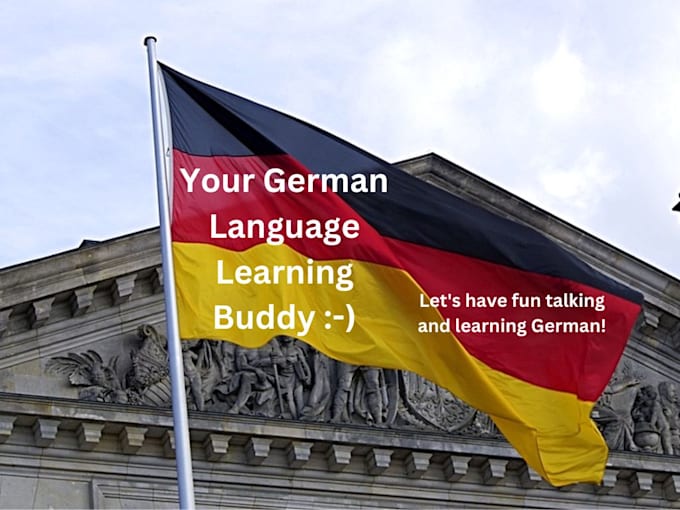 Gig Preview - Teach you german through conversation as your kind language learning buddy