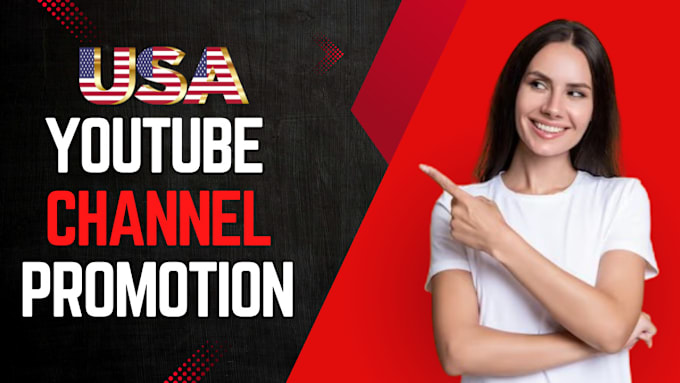 Gig Preview - Do USA youtube promotion, organic USA video promotion to grow subscribers