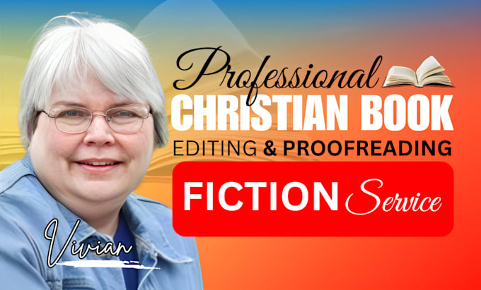 Bestseller - be your professional christian fiction book and ebook editor