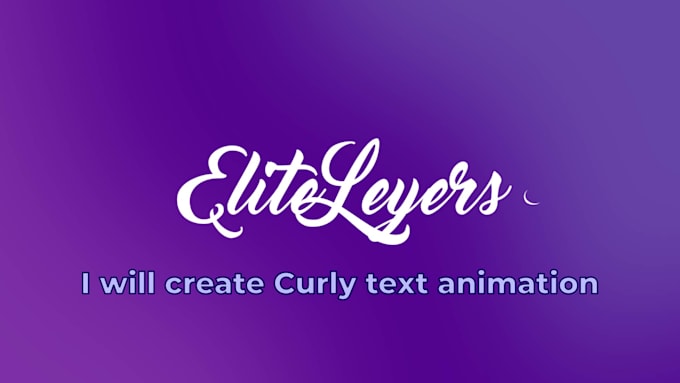 Gig Preview - Create curly text animation