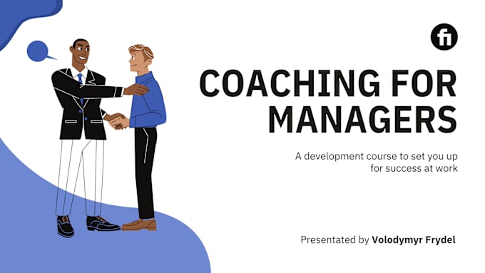 Gig Preview - Consult, organize training about coaching in team management