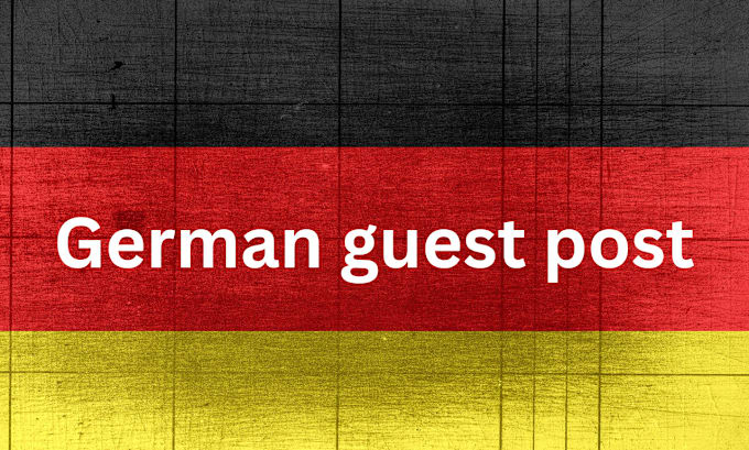 Gig Preview - German guest posts, high da german SEO backlinks de site german website