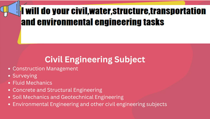 Gig Preview - Do civil,water,structure,transportation and environmental engineering assignemnt