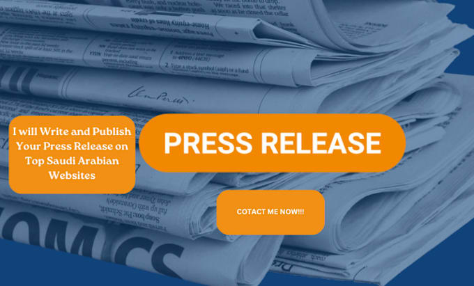 Gig Preview - Write and publish your press release on top saudi arabian websites