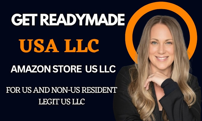 Gig Preview - Create USA llc for amazon store readymade US llc registration ecommerce US llc