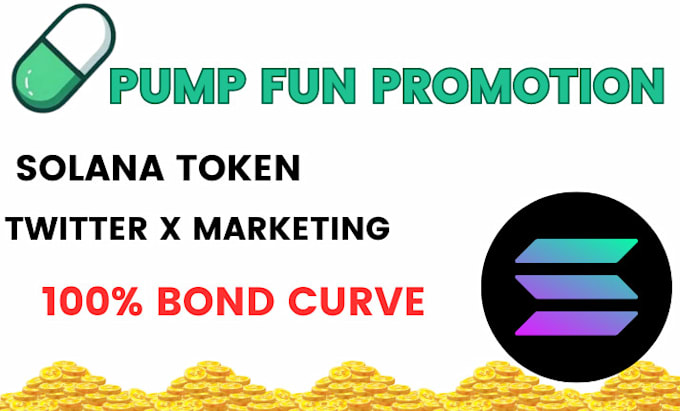 Gig Preview - Influencer marketing pump fun on solana in 5days hit 100 percent bonding curve