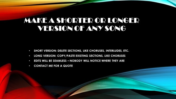 Gig Preview - Make a shorter or longer version of any song