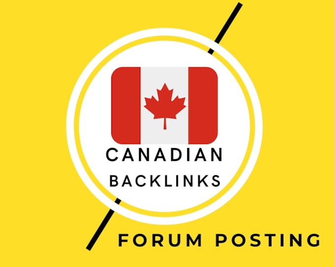 Gig Preview - Build canadian forum backlinks canada