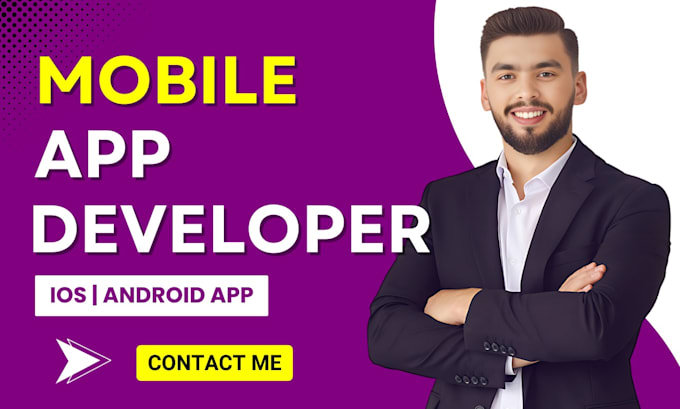 Gig Preview - Do mobile app development as ios app android app developer or flutter developer