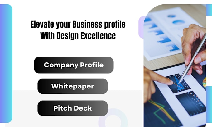 Gig Preview - Write and design killer company profile, and whitepaper