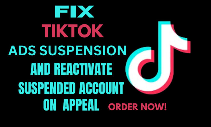 Gig Preview - Fix tiktok ads suspension and reactivate suspended account