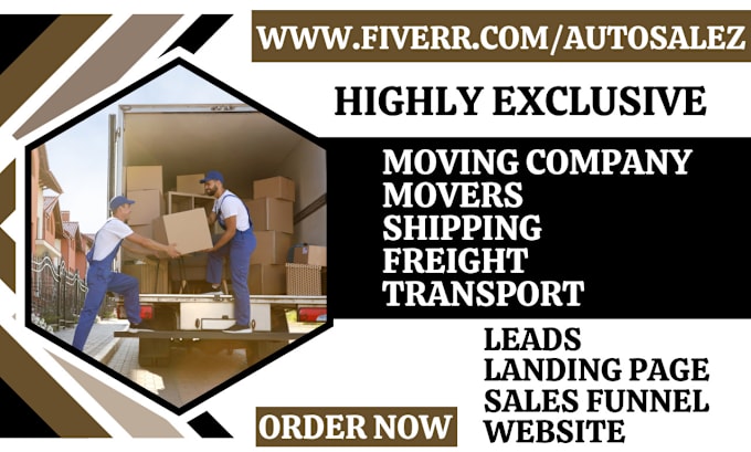 Gig Preview - Generate moving company leads shipping freight movers logistics landing page