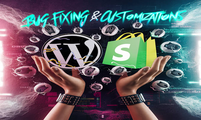 Gig Preview - Fix your wordpress and shopify store issues, problems or theme customization