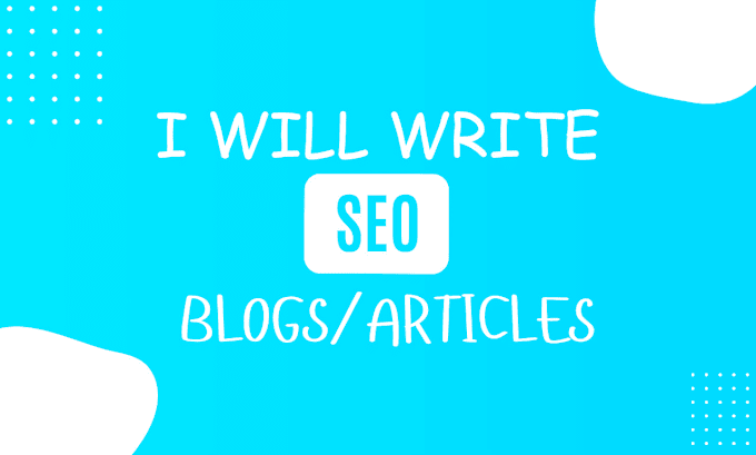 Gig Preview - Write SEO blogs and articles