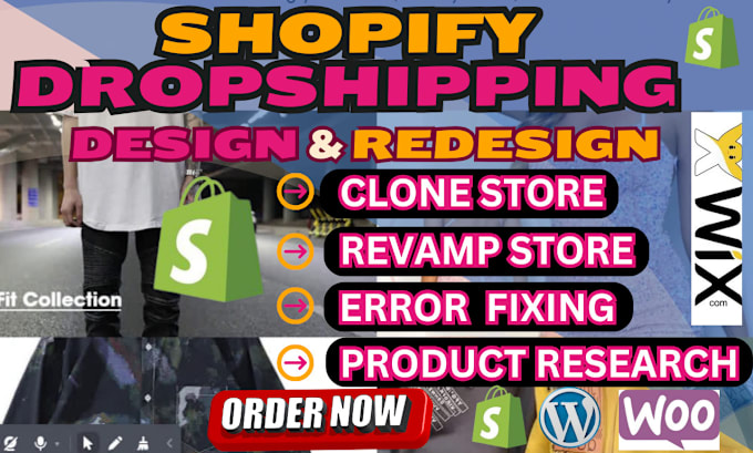 Gig Preview - Fix, design, redesign shopify dropshipping website, revamp, edit shopify store