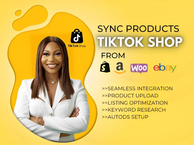 Gig Preview - Sync shopify products with tiktok shop amazon to tiktok woocommerce tiktok shop