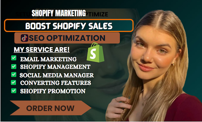 Gig Preview - Boost shopify sales shopify marketing social media manager sales funnel