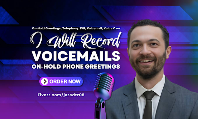 Gig Preview - Record voicemail, IVR, and on hold phone greeting voice over