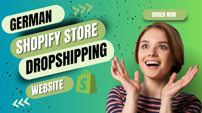 Gig Preview - Build stunning german shopify website, dropshipping store shopify website