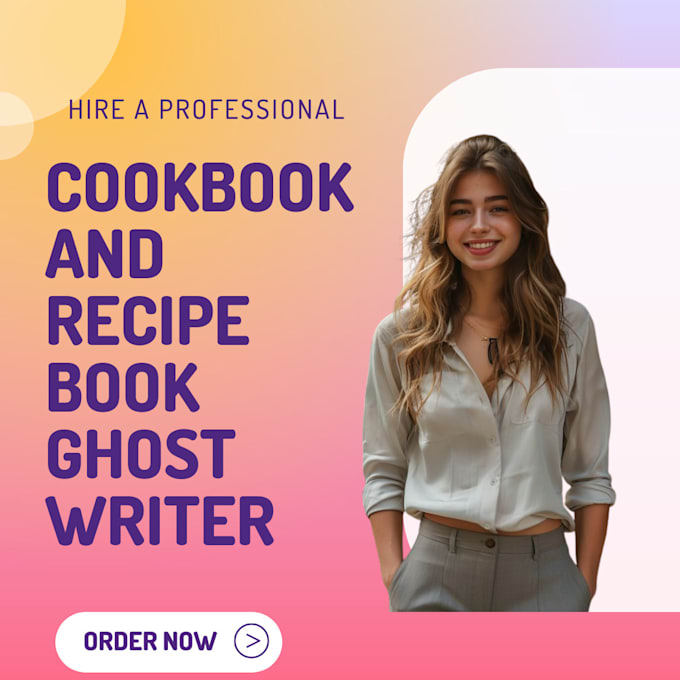 Gig Preview - Ghostwrite high quality cookbook blogs recipes recipe book ebooks and guides