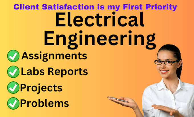 Bestseller - assist you in electrical engineering assignments problems and reports