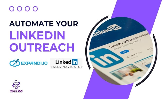 Gig Preview - Automate your linkedin outreach with expandi