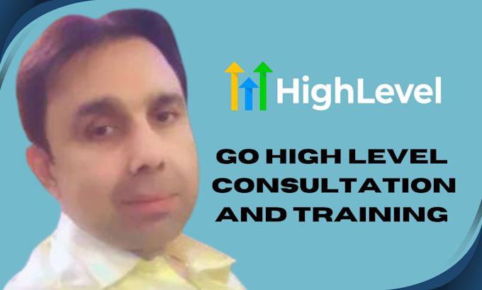 Gig Preview - Provide gohighlevel consultation and training