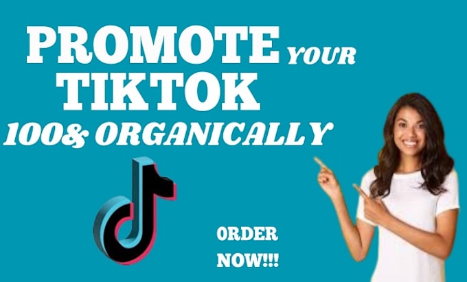 Gig Preview - Grow and promote your tiktok account organically