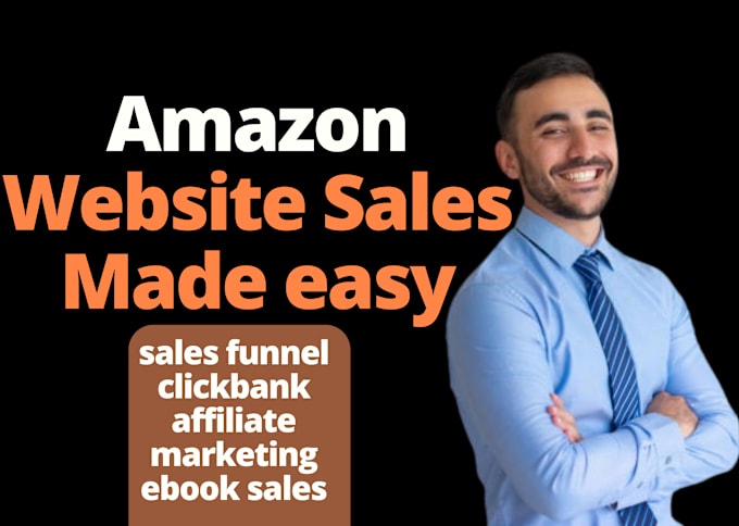 Bestseller - promote affiliate marketing, make sales funnel clickbank amazon website sales