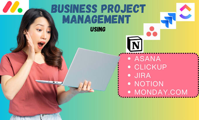 Gig Preview - Setup project management using asana, jira,  monday clickup, notion