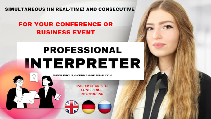 Gig Preview - At your conference or business meeting german russian and english