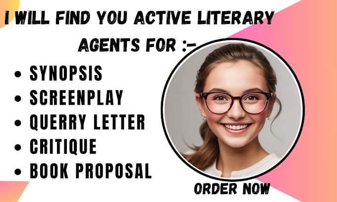 Gig Preview - Find responsive literary agents for your screenplay, children book, movie script