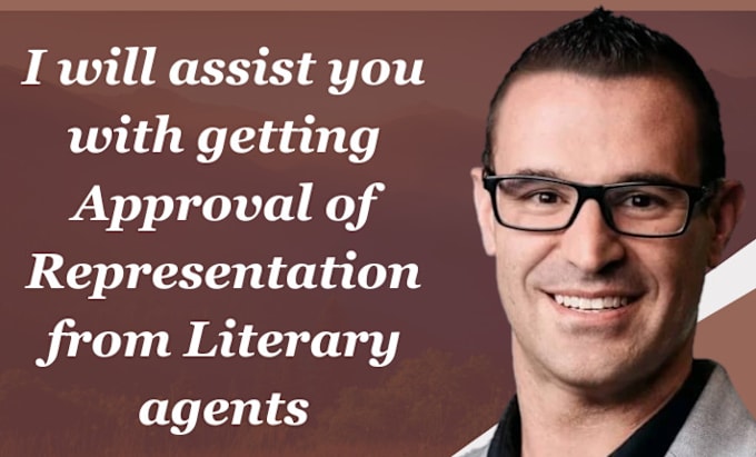 Gig Preview - Find literary agents for representation for your manuscript and full support