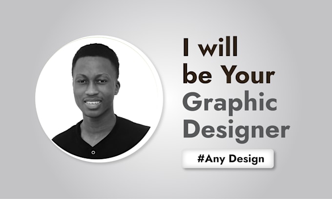 Gig Preview - Be your graphic designer for any graphic design task