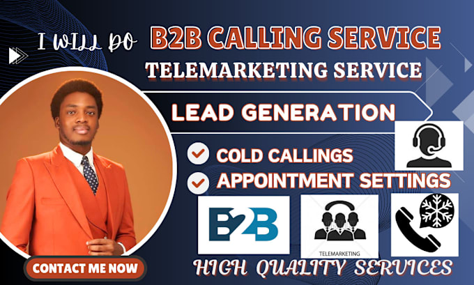 Gig Preview - Do b2b cold calling, telemarketing appointments setting, lead generation