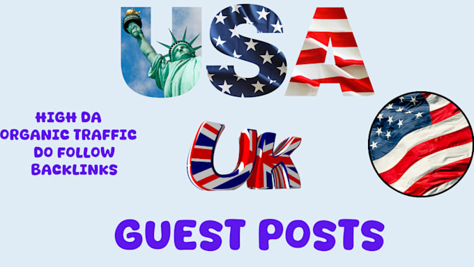 Gig Preview - Publish USA UK guest posts on leading authority websites