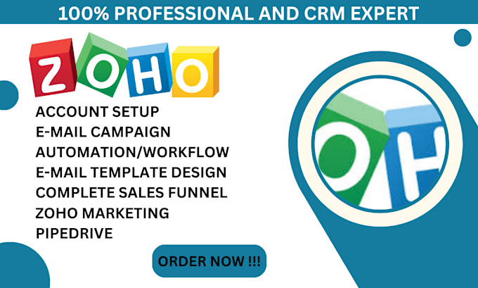 Gig Preview - Set up and customize zoho crm zoho one zoho campaigns zoho forms