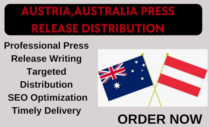 Gig Preview - Be your austria australian press release distributor writer to top media outlets