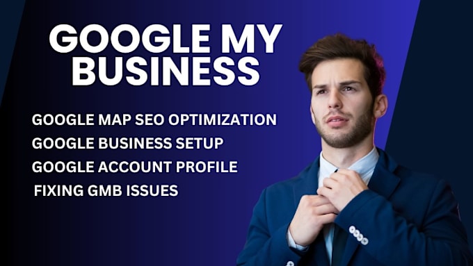 Gig Preview - Create a google my business listing profile gmb account audit of maps local SEO