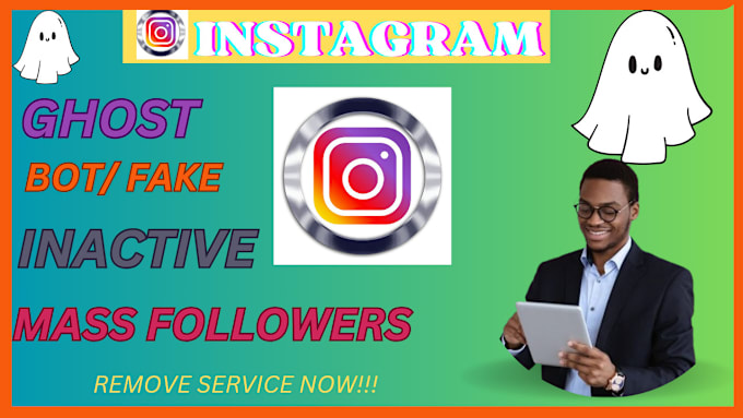 Gig Preview - Help you remove ghost, bot, fake and inactive follower from your instagram