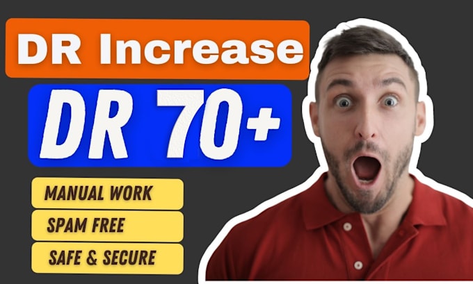 Gig Preview - Increase domain rating ahrefs dr 70