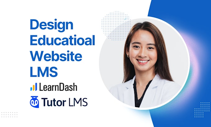 Gig Preview - Create your online learning lms website with learndash