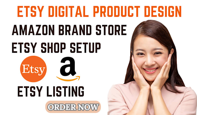 Gig Preview - Etsy listing amazon brand store etsy digital product design etsy shop set up