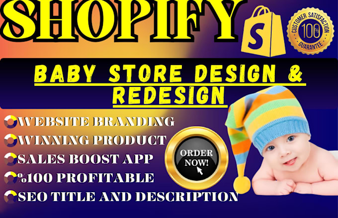 Gig Preview - Design baby store shopify dropshipping product logo website branding store SEO