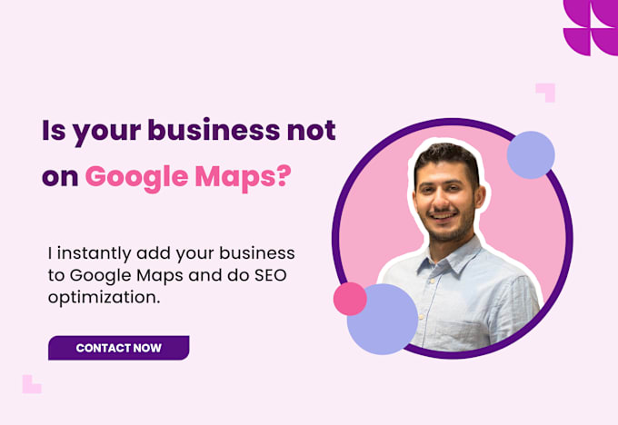 Gig Preview - Add your business to google maps and optimize it for SEO