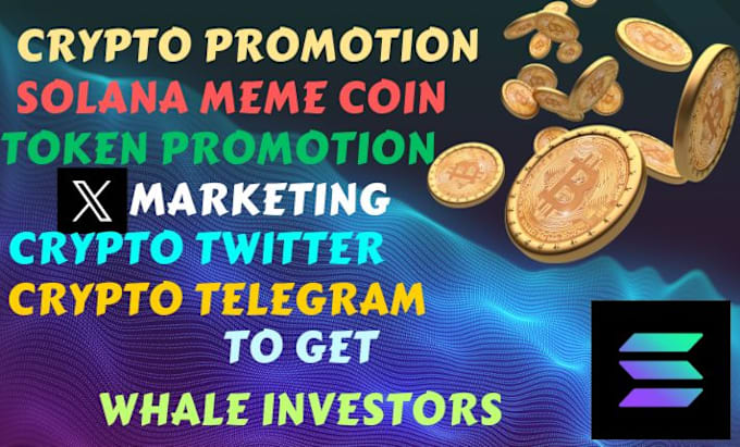 Bestseller - do crypto twitter x promotion, trend your token to raise 500 solana moonshot