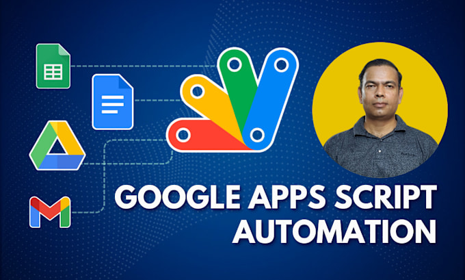 Gig Preview - Automate your google sheets, forms, drive using apps script