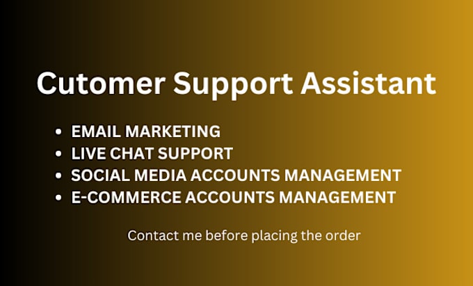 Gig Preview - Provide customer support, email and live chat support services