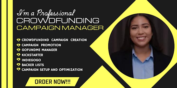 Gig Preview - Create crowdfunding campaign promotion campaign management backer list indiegogo